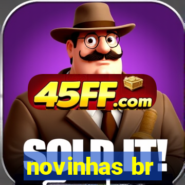 novinhas br